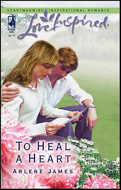 To Heal a Heart, Arlene James