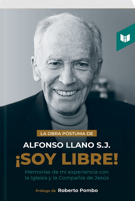 Soy libre, PADRE ALFONSO LLANO S.J.