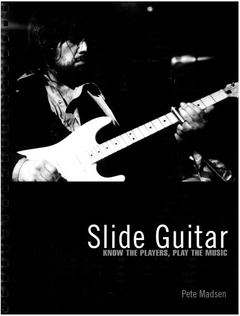 Slide Guitar, Pete Madsen