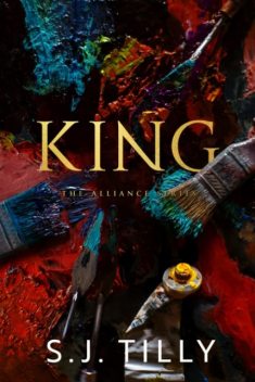 Alliance 02 – King, SJ Tilly