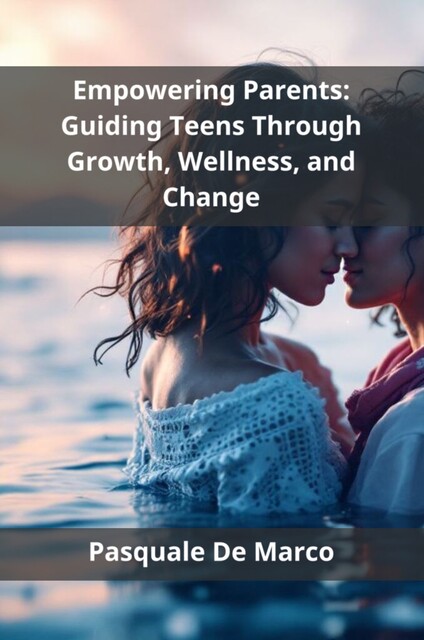 Empowering Parents, Pasquale De Marco