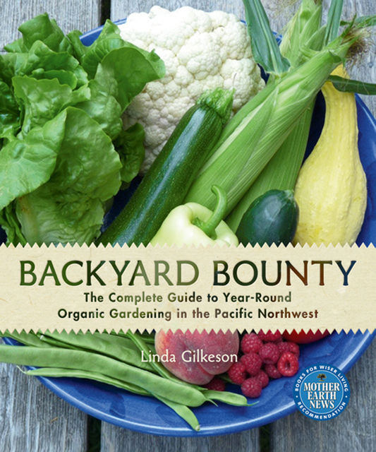 Backyard Bounty, Linda Gilkeson