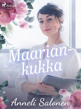 Maariankukka, Anneli Salonen