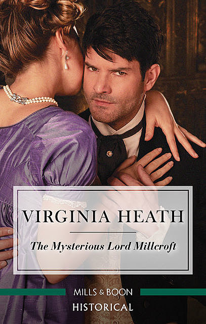 The Mysterious Lord Millcroft, Virginia Heath