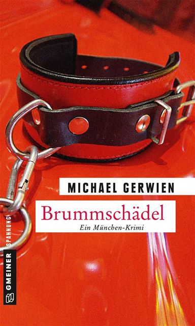 Brummschädel, Michael Gerwien