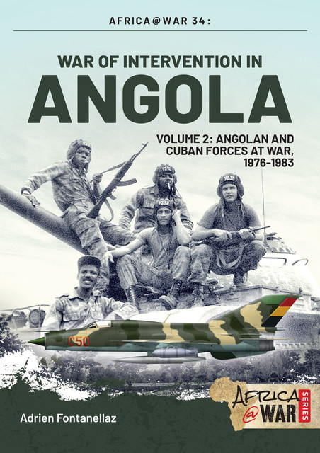 War of Intervention in Angola, Tom Cooper, Adrien Fontanellaz