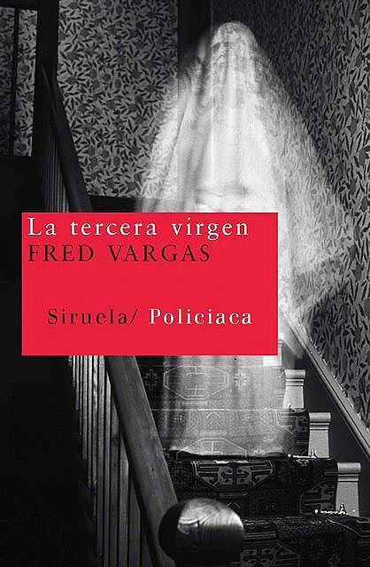 La tercera virgen, Fred Vargas