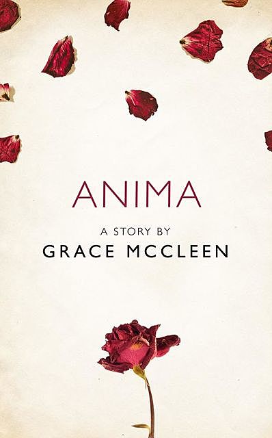 Anima, Grace McCleen