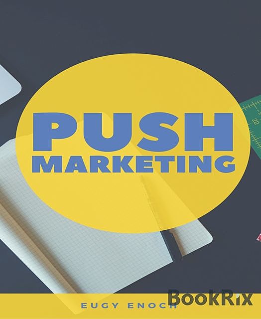 Push Marketing, Eugy Enoch