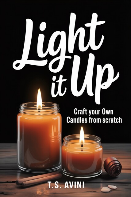 Light It Up, T. S Avini