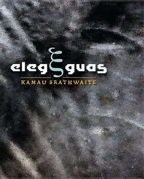 Elegguas, Kamau Brathwaite