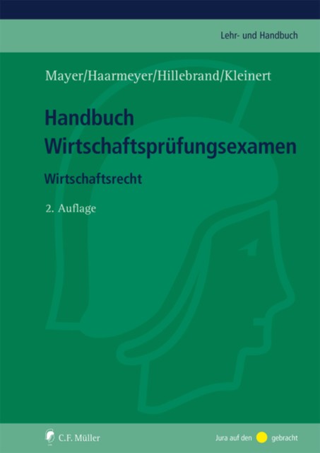 Handbuch Wirtschaftsprüfungsexamen, Volker Mayer, Christoph Hillebrand, Hans Haarmeyer, Ursula Kleinert