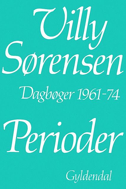 Perioder, Villy Sørensen