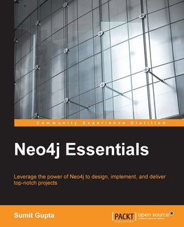 Neo4j Essentials, Sumit Gupta