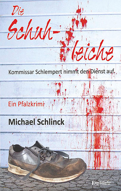 Die Schuhleiche, Michael Schlinck