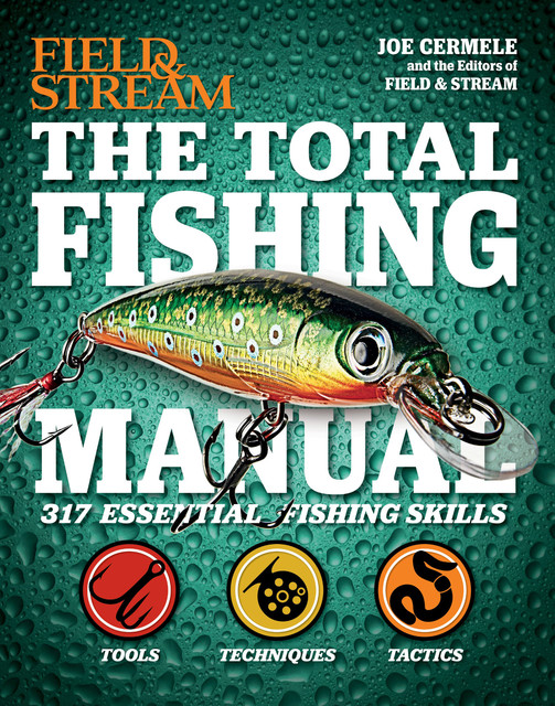 The Total Fishing Manual, Joe Cermele