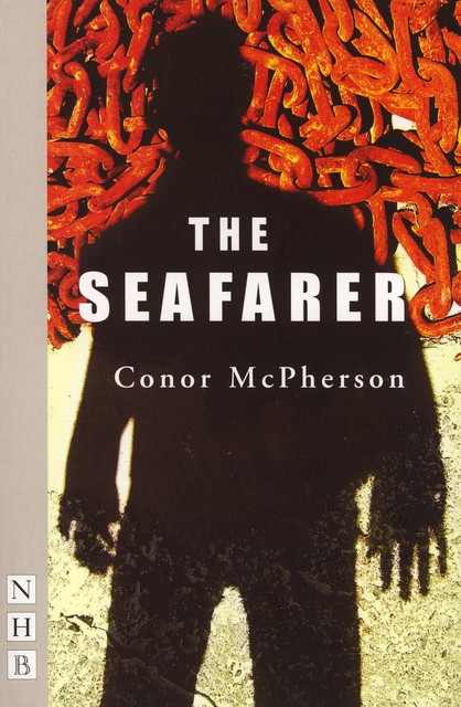 The Seafarer (NHB Modern Plays), Conor McPherson