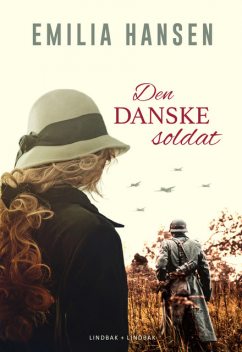 Den danske soldat, Emilia Hansen