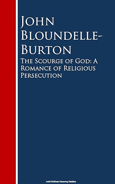 The Scourge of God, John Bloundelle-Burton