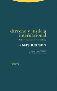 Derecho y justicia internacional, Hans Kelsen