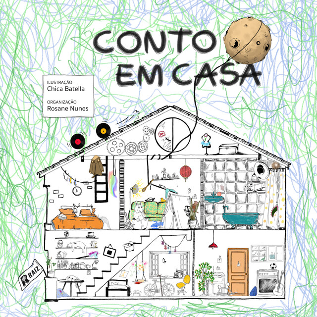 Conto em casa, Mauricio Vieira, Andréa Gaspar, Jonatan Magella, Margarida Azevedo, Andréa Apa, Calí Boreaz, Edhen, Gustavo da Rocha Lima, Juliana Borel, Juva Batella, Lucas Brito Cortez, Marcela Sperandio, Mikha, Pepita Sampaio, Tatiana Kauss