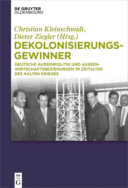 Dekolonisierungsgewinner, Christian Kleinschmidt, Dieter Ziegler
