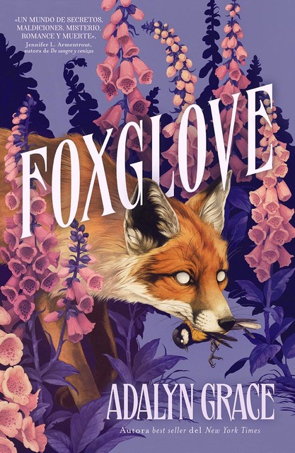 Foxglove, Adalyn Grace