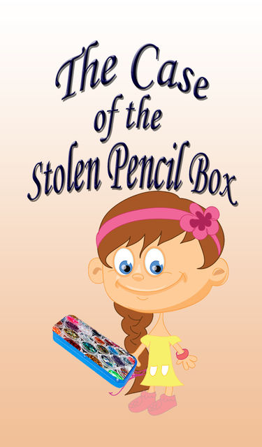 The Case Of The Stolen Pencil Box, Jupiter Kids