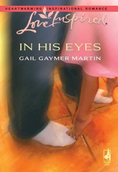 In His Eyes, Gail Gaymer Martin