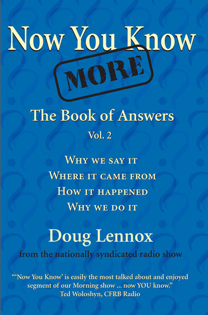 Now You Know More, Doug Lennox