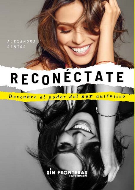 Reconéctate, Alexandra Santos