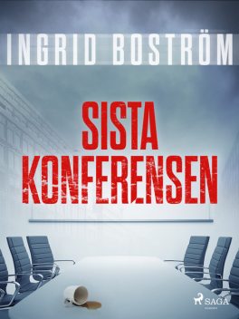 Sista konferensen, Ingrid Boström