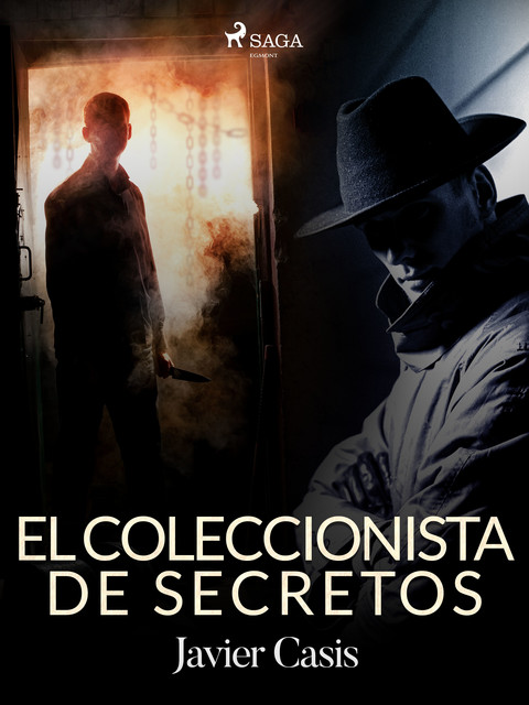 El coleccionista de secretos, Javier Casis