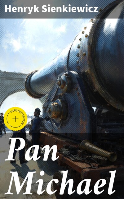 Pan Michael, Henryk Sienkiewicz