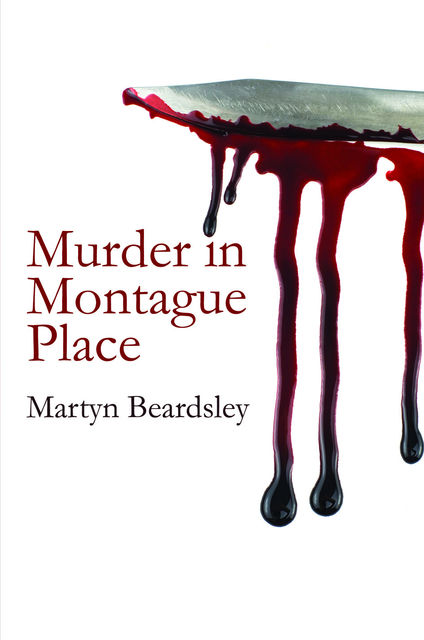 Murder in Montague Place, Martyn Beardsley