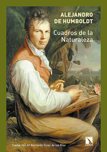 Cuadros de la naturaleza, Alexander von Humboldt