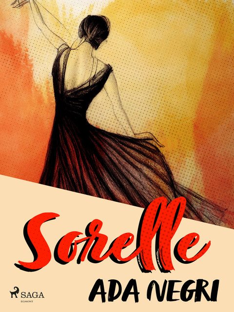 Sorelle, Ada Negri