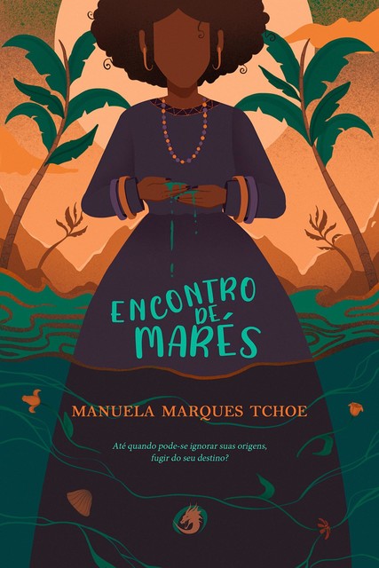 Encontro de Marés, Manuela Marques Tchoe