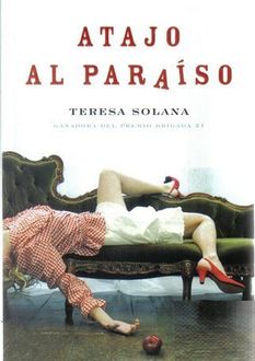 Atajo Al Paraiso, Teresa Solana