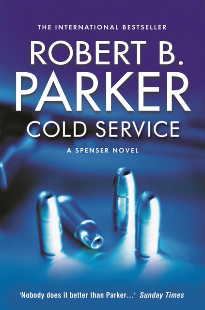 Cold Service, Robert Parker