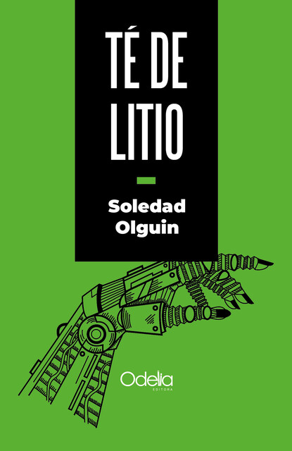 Té de litio, Soledad Olguin