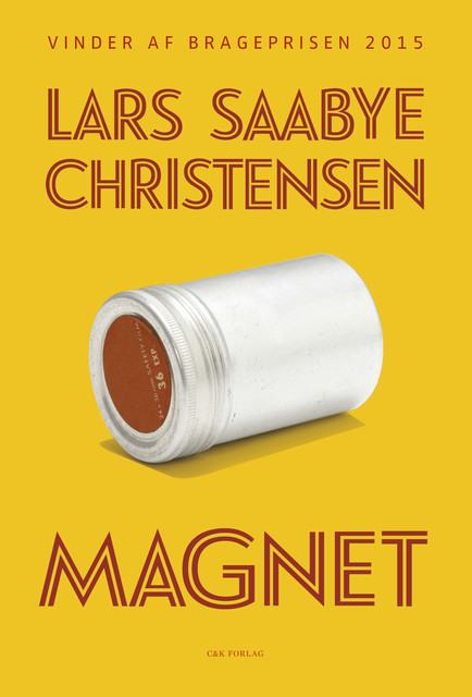 MAGNET, Lars Saabye Christensen