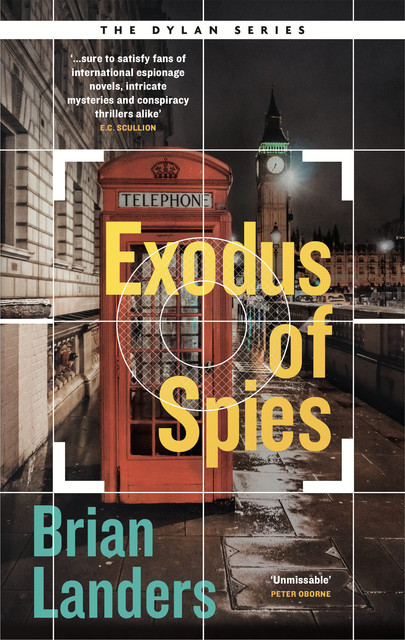 Exodus of Spies, Brian Landers