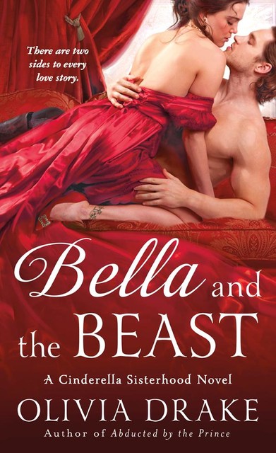 Bella and the Beast, Olivia Drake