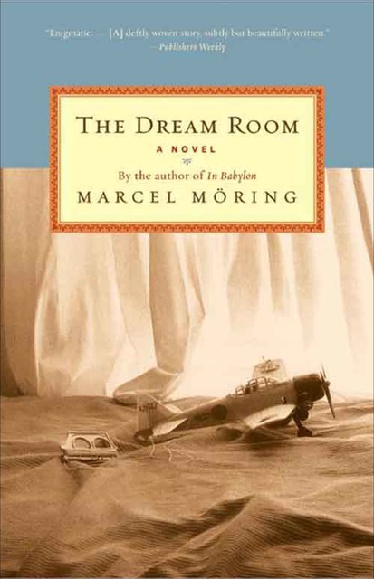 The Dream Room, Marcel Möring