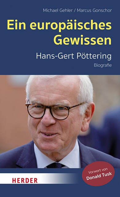 Ein europäisches Gewissen, Michael Gehler, Marcus Gonschor
