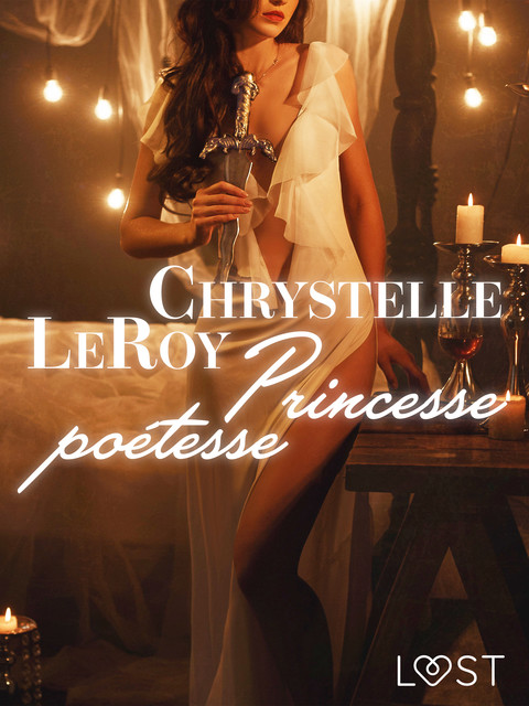 Princesse poétesse – Une nouvelle érotique, Chrystelle Leroy