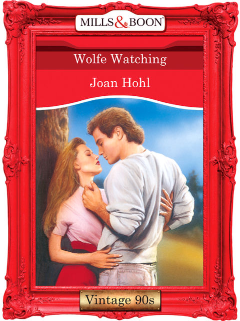 Wolfe Watching, Joan Hohl