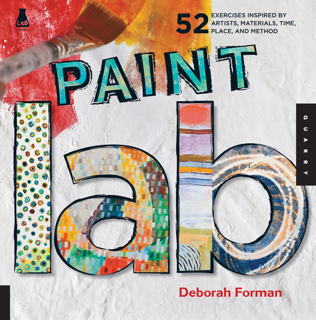 Paint Lab, Deborah Forman