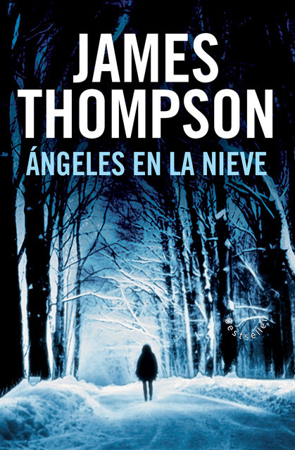 Ángeles En La Nieve, James Thompson